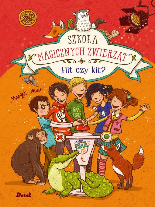 Cover image for Szkoła magicznych zwierzat. Hit czy kit?